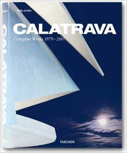 Calatrava: Complete Works, 1979-2007