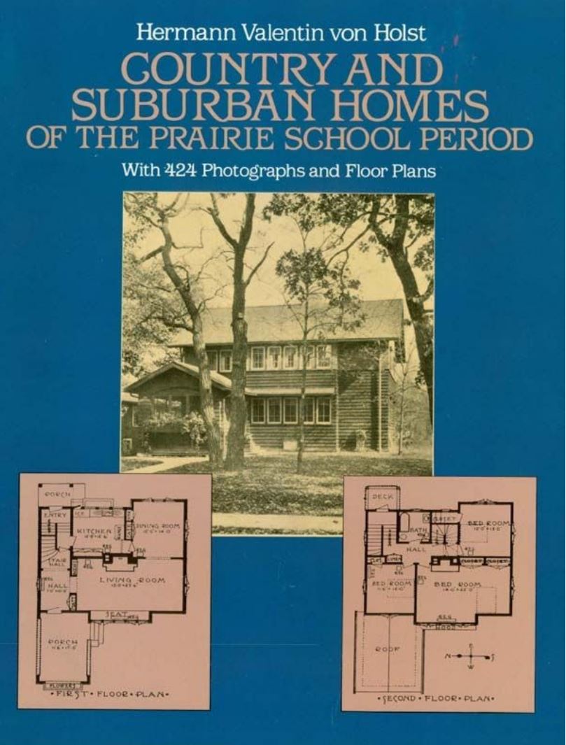 Country and Suburban Homes of the Prairie School Period