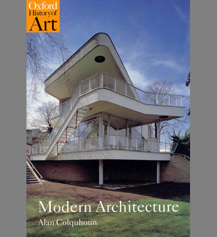 Modern Architecture by Alan Colquhoun