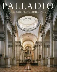 Palladio: The Complete Buildings