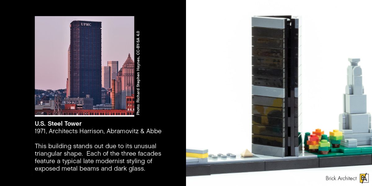 US Steel Tower has an unusual triangular shape.